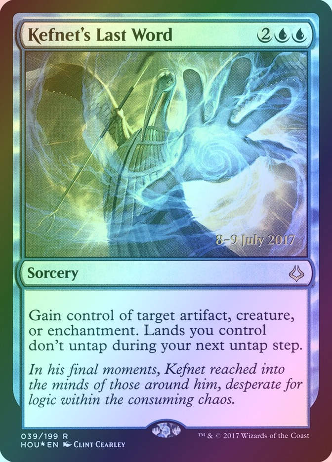Kefnet's Last Word (PHOU) (39s) / Foil