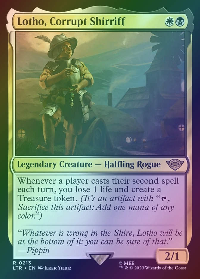 Lotho, Corrupt Shirriff (LTR) (213) / Foil