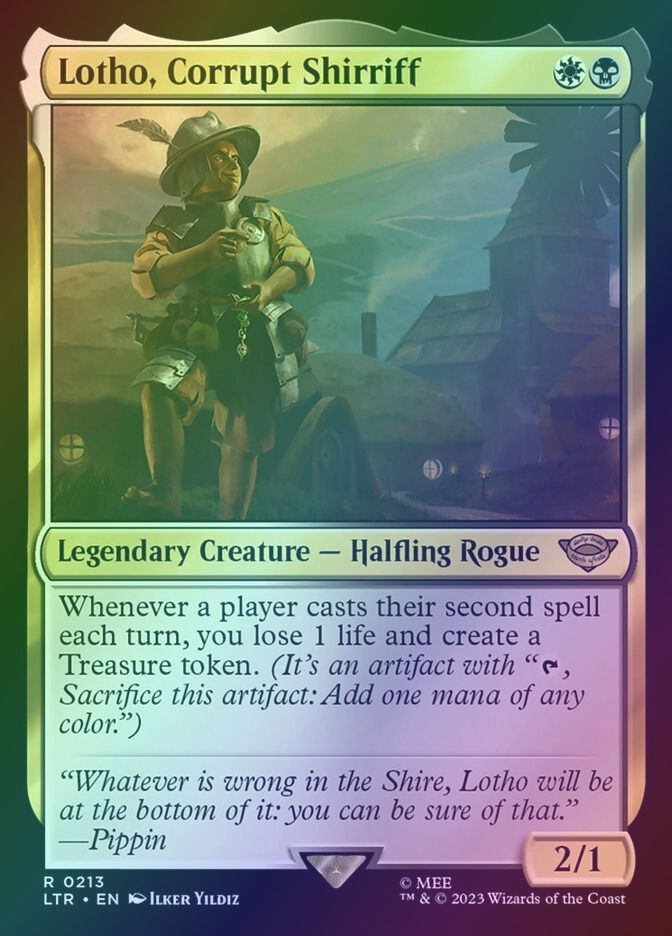 Lotho, Corrupt Shirriff (LTR) (213) / Foil