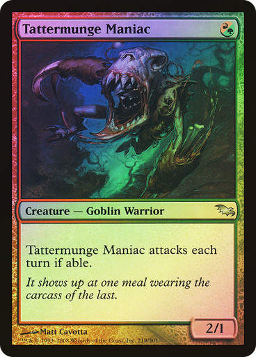 Tattermunge Maniac (shm) / Foil