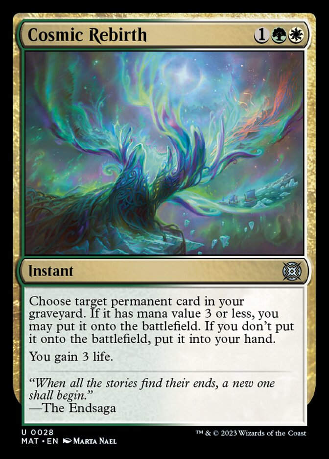 Cosmic Rebirth (MAT)