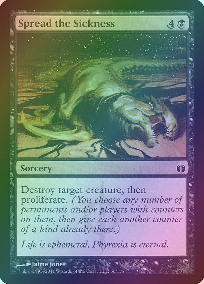 Spread the Sickness (MBS) (56) / Foil