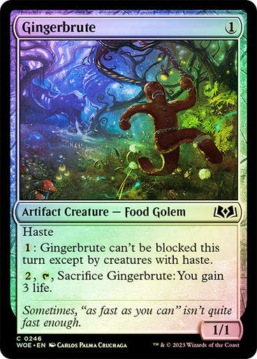 Gingerbrute (woe) / Foil