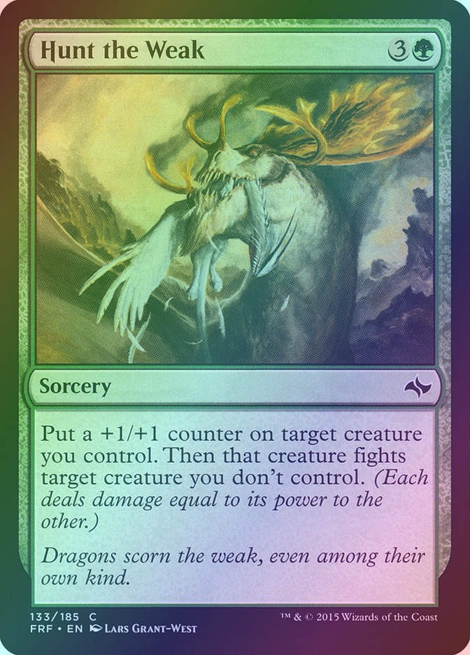Hunt the Weak (FRF) (133) / Foil