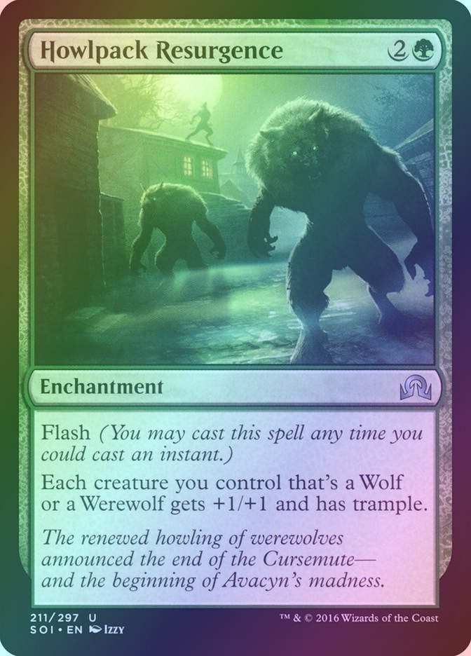 Howlpack Resurgence (SOI) (211) / Foil