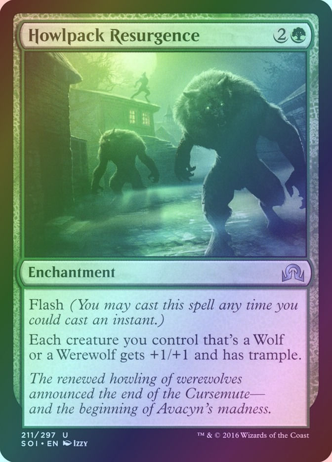 Howlpack Resurgence (SOI) (211) / Foil