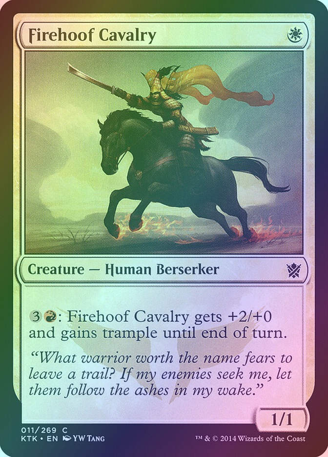 Firehoof Cavalry (KTK) (11) / Foil
