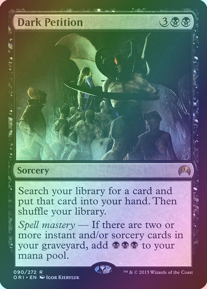 Dark Petition (ORI) (90) / Foil