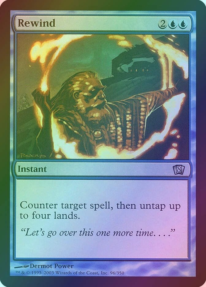 Rewind (8ED) (96★) / Foil