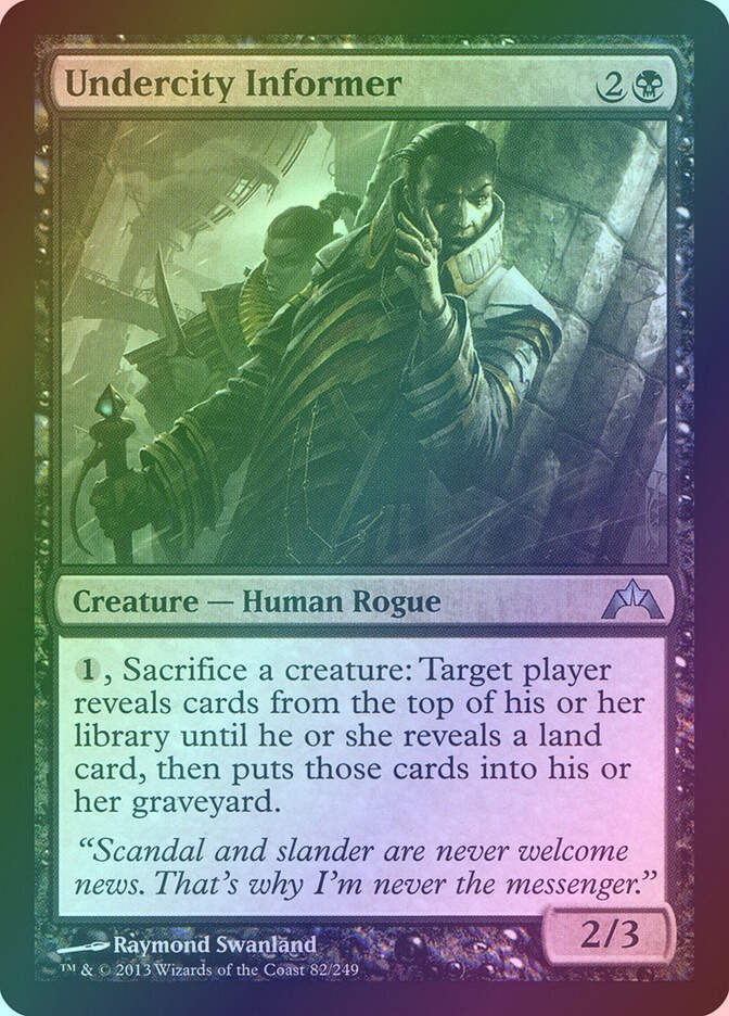 Undercity Informer (GTC) (82) / Foil