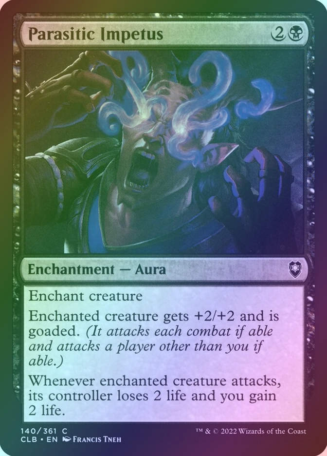 Parasitic Impetus (CLB) (140) / Foil