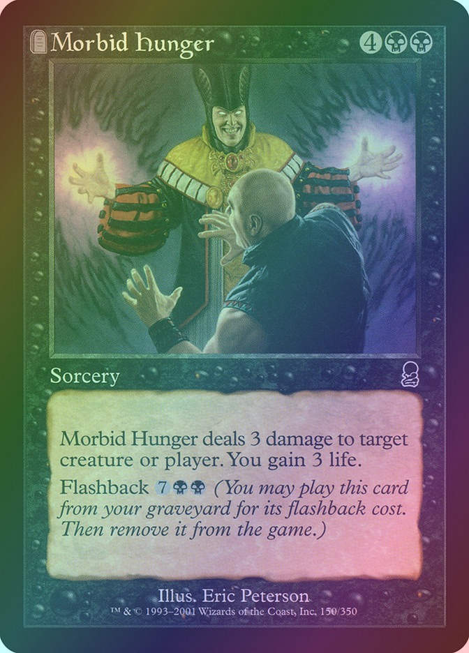 Morbid Hunger (ODY) (150) / Foil