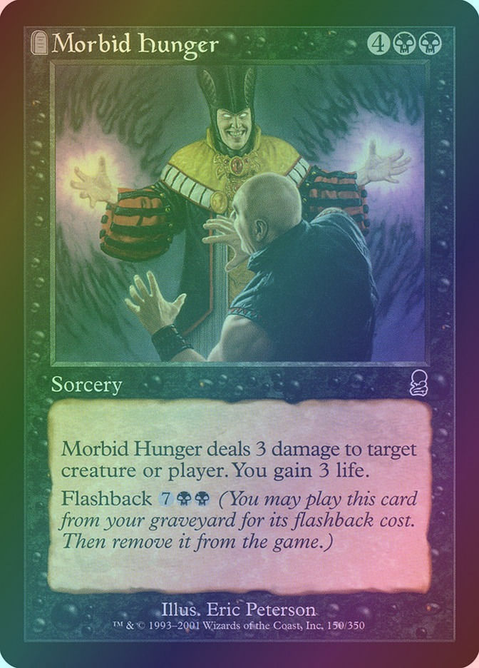 Morbid Hunger (ODY) (150) / Foil