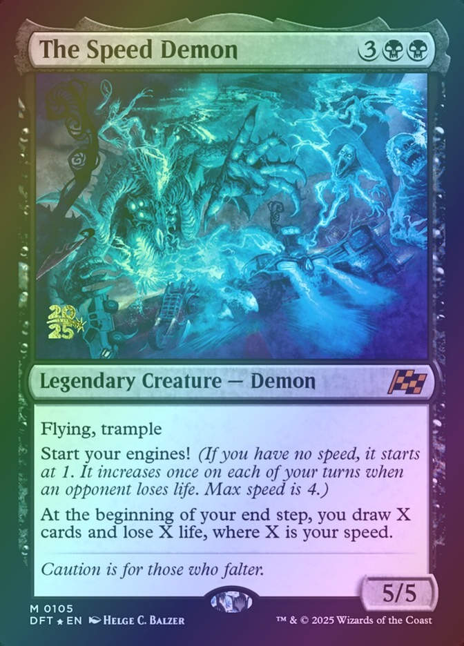The Speed Demon (PDFT) (105s) / Foil