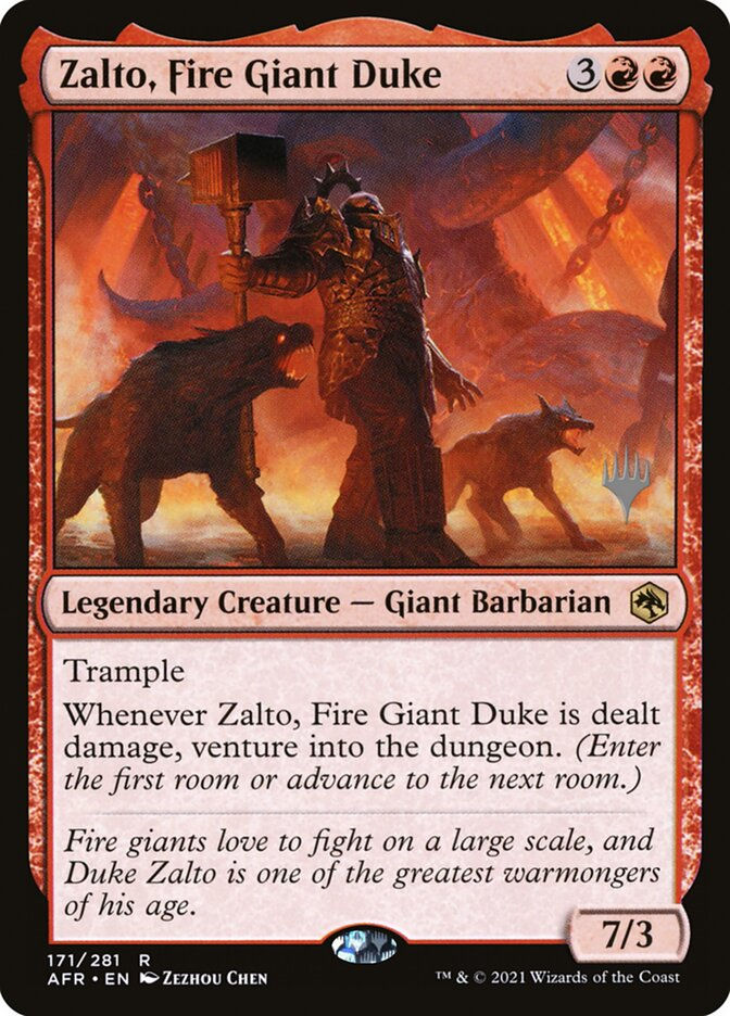Zalto, Fire Giant Duke (PAFR) (171p)