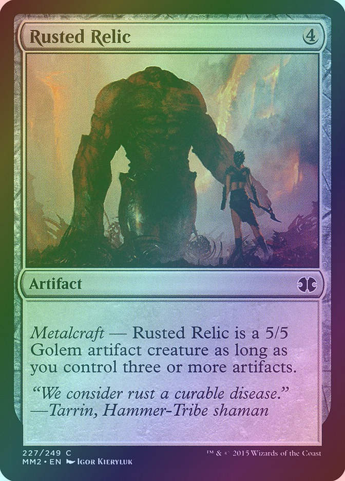 Rusted Relic (MM2) (227) / Foil