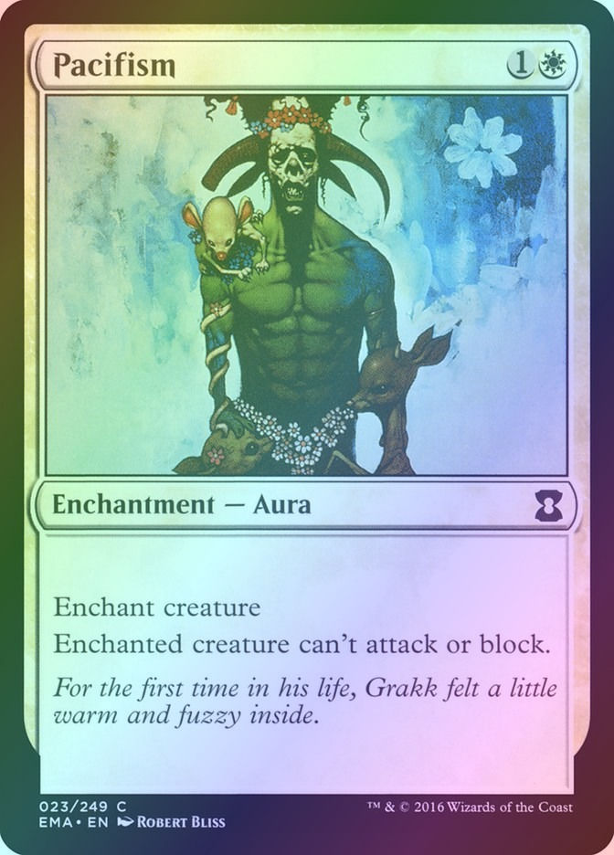 Pacifism (EMA) (23) / Foil
