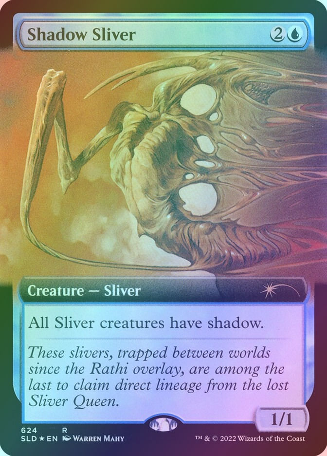 Shadow Sliver (SLD) (624) / Extended Art / Foil