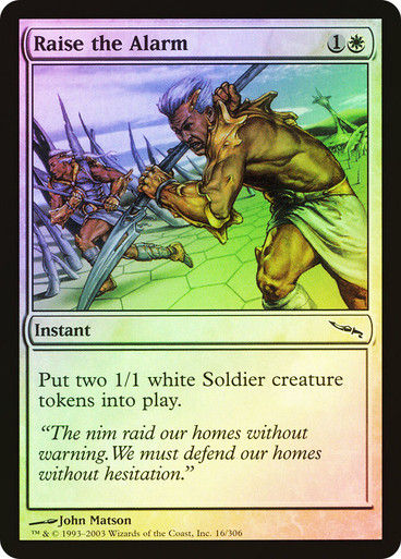 Raise the Alarm (MRD) (16) / Foil
