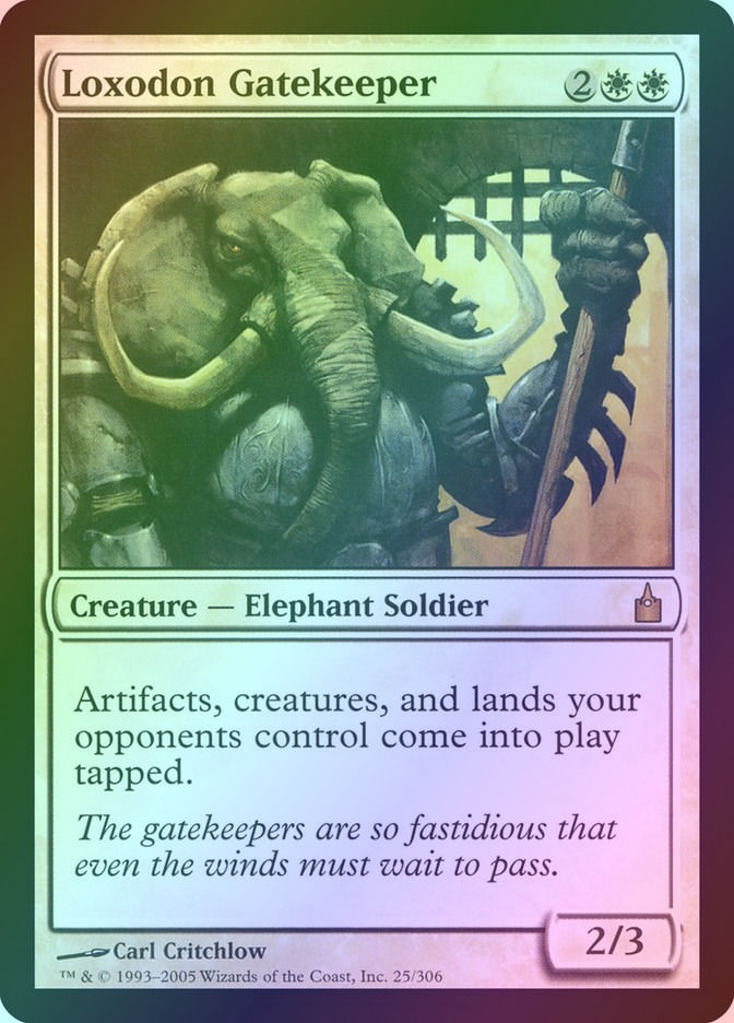 Loxodon Gatekeeper (RAV) (25) / Foil