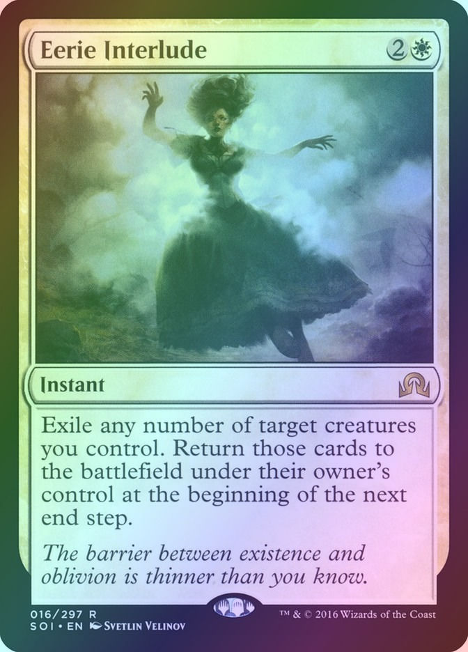 Eerie Interlude (SOI) (16) / Foil