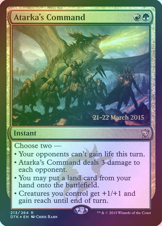 Atarka's Command (PDTK) (213s) / Foil