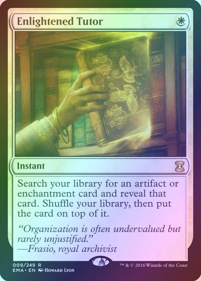 Enlightened Tutor (EMA) (9) / Foil
