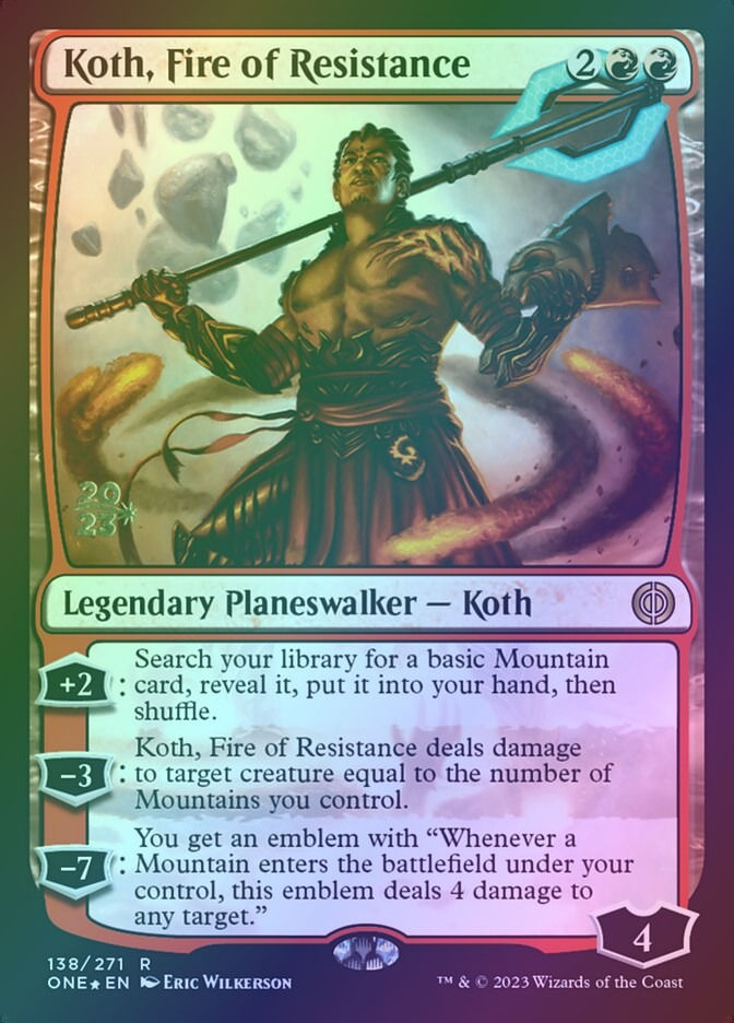 Koth, Fire of Resistance (PONE) (138s) / Foil