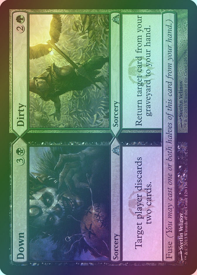 Down // Dirty (DGM) (126) / Foil