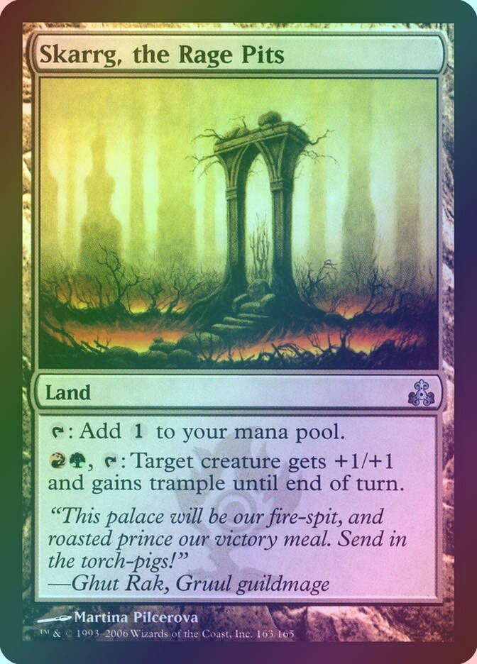 Skarrg, the Rage Pits (GPT) (163) / Foil