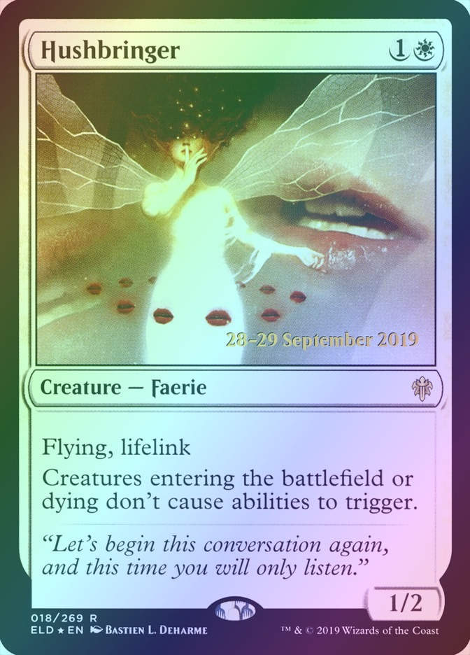 Hushbringer (PELD) (18s) / Foil