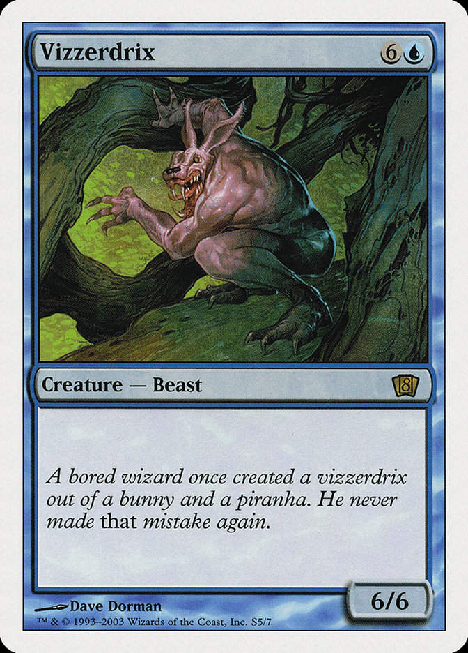 Vizzerdrix (8ED) (S5)