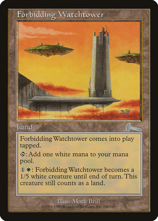 Forbidding Watchtower (ULG) (140)