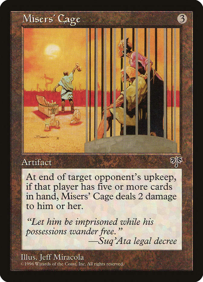 Misers' Cage (MIR) (311)