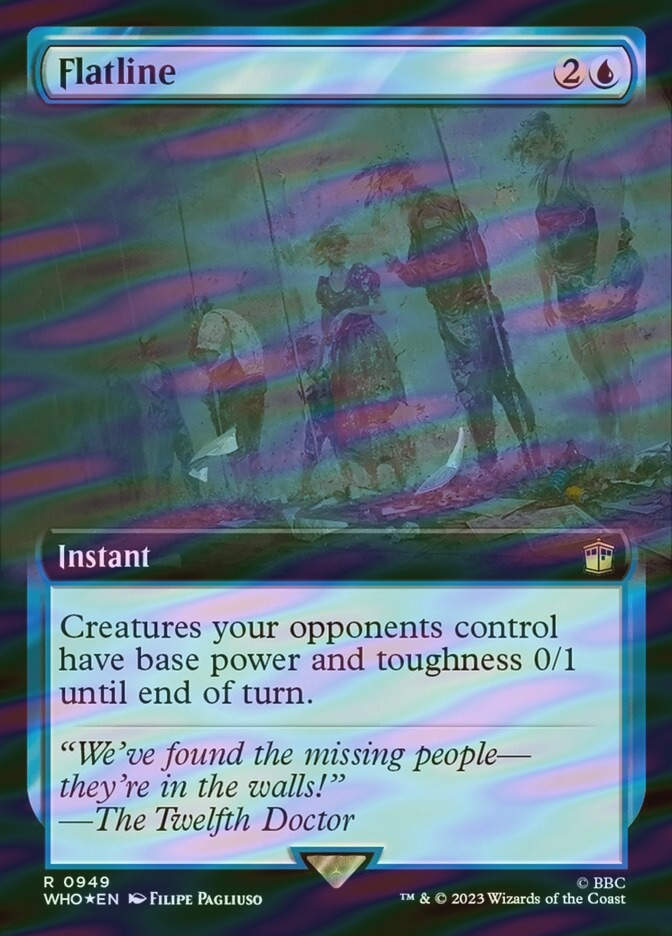 Flatline (WHO) (949) / Extended Art / Surge Foil
