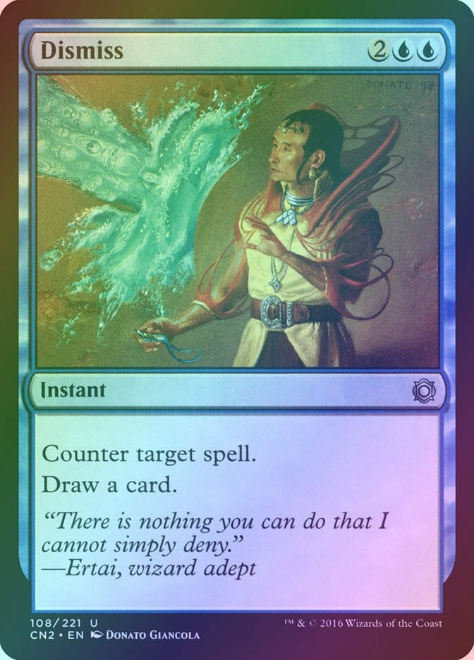 Dismiss (CN2) (108) / Foil