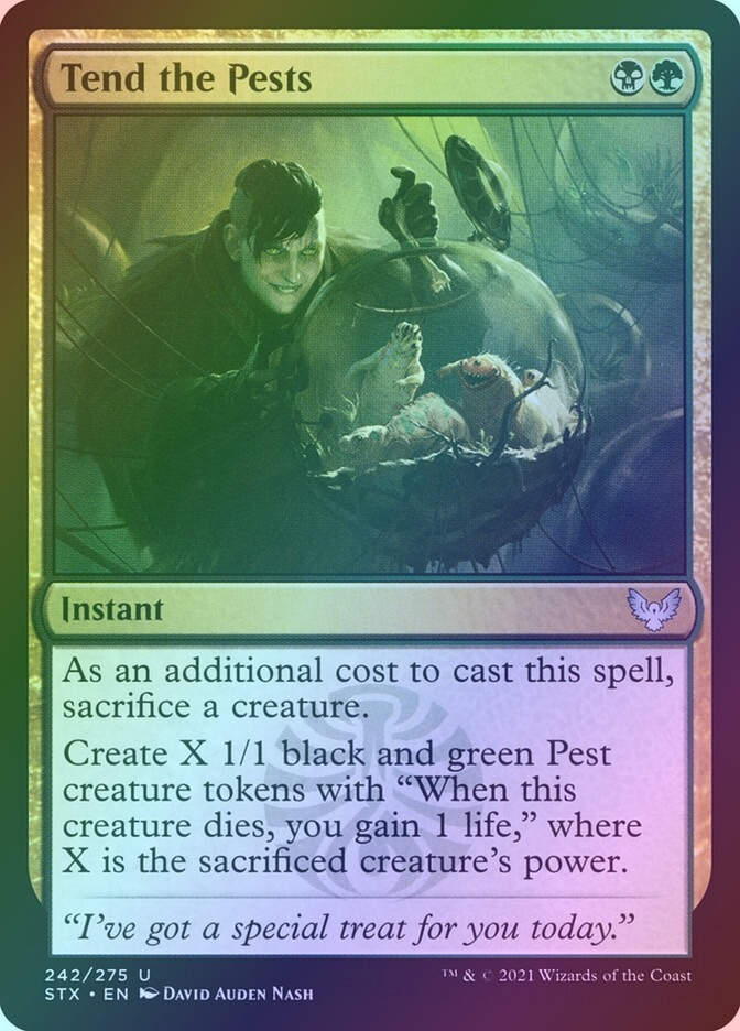 Tend the Pests (STX) (242) / Foil