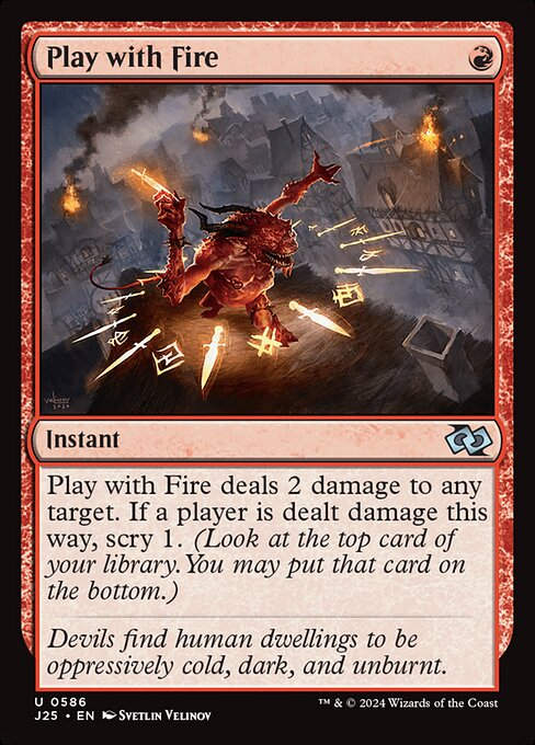 Play with Fire (J25) (586)