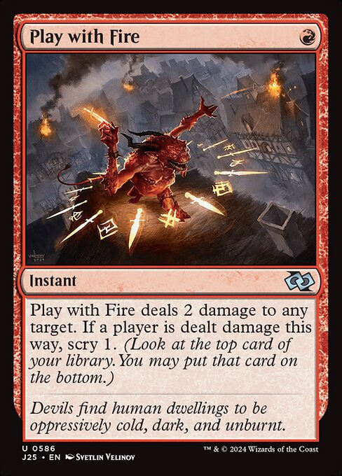Play with Fire (J25) (586)