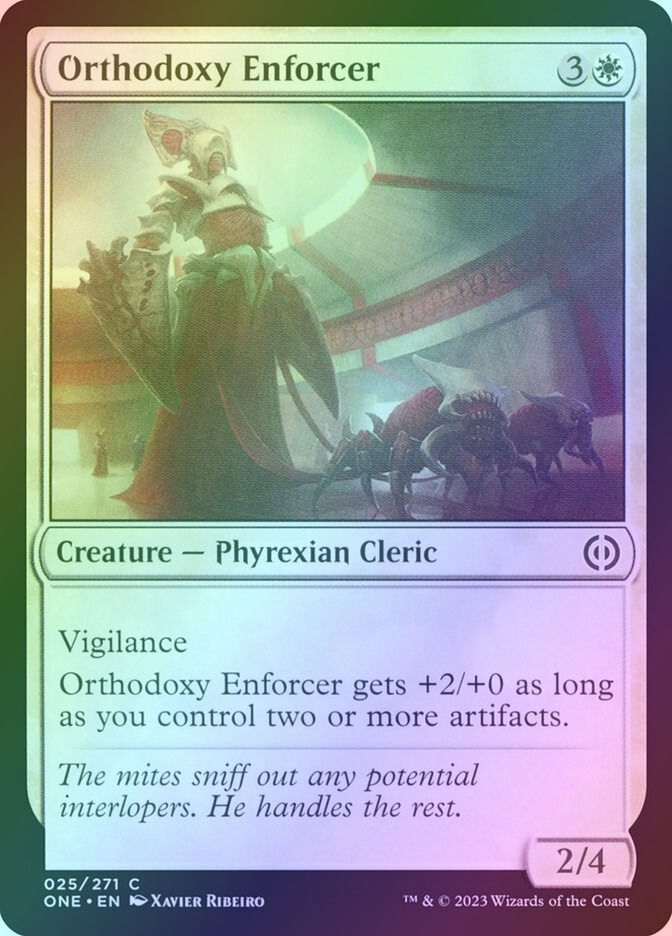 Orthodoxy Enforcer (ONE) (25) / Foil