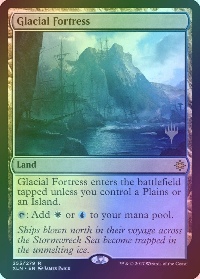 Glacial Fortress (PXLN) (255p) / Foil