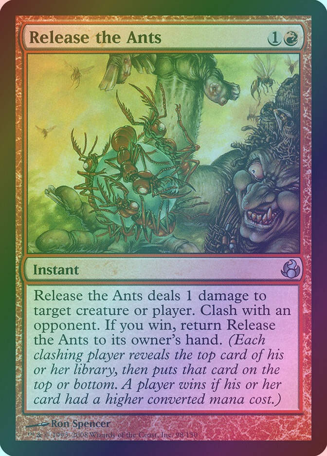 Release the Ants (MOR) (98) / Foil