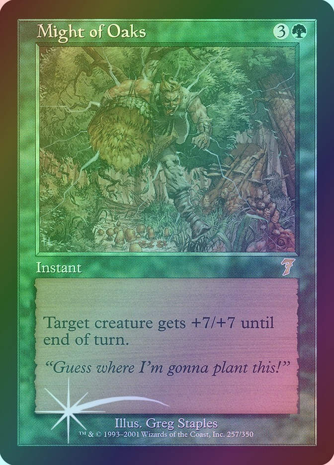 Might of Oaks (7ED) (257★) / Foil