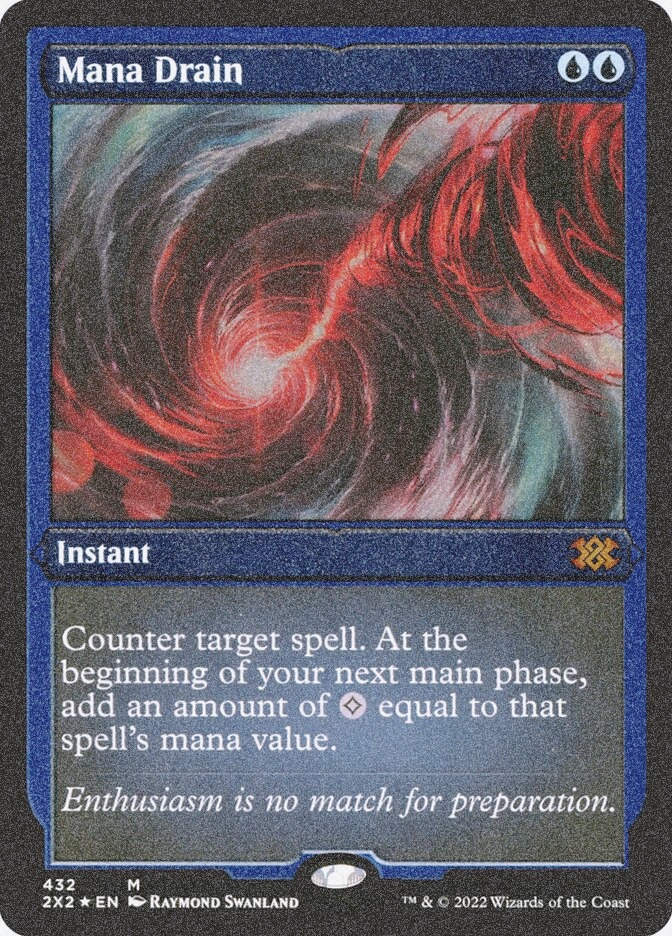 Mana Drain (2X2) (432) / Foil Etched