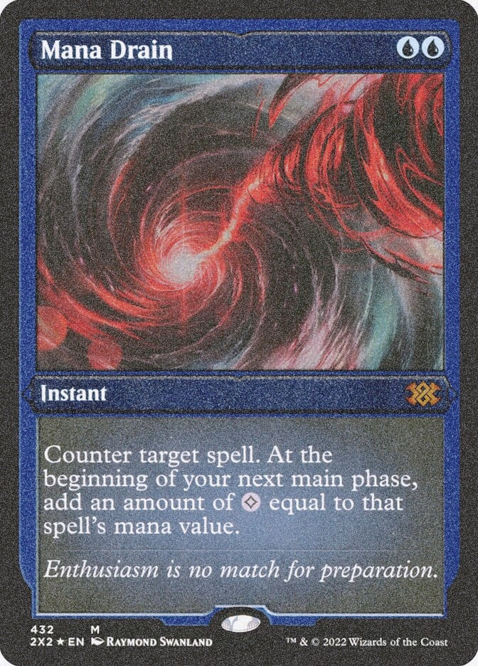 Mana Drain (2X2) (432) / Foil Etched