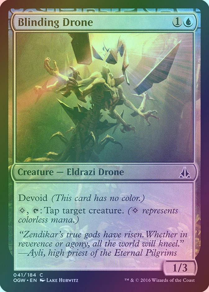 Blinding Drone (OGW) (41) / Foil