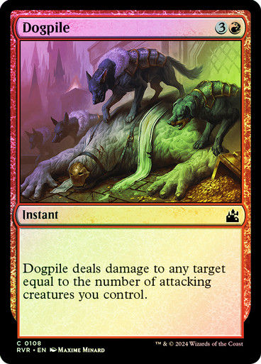 Dogpile (rvr) (108) / Foil