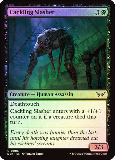 Cackling Slasher (DSK) (85) / Foil