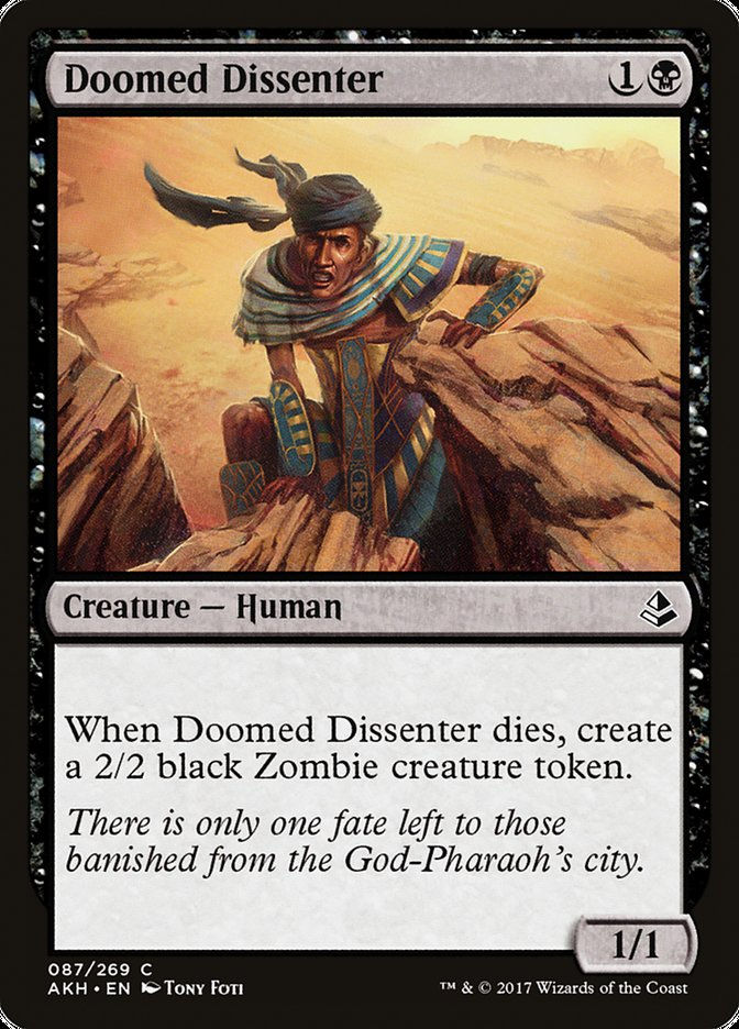 Doomed Dissenter (AKH) (87)