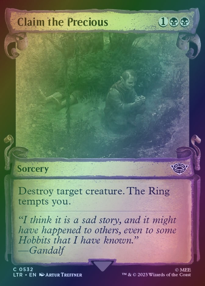 Claim the Precious (LTR) (532) / Showcase / Foil